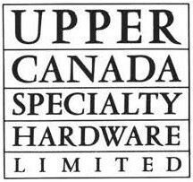 Upper Canada Specialty Hardware